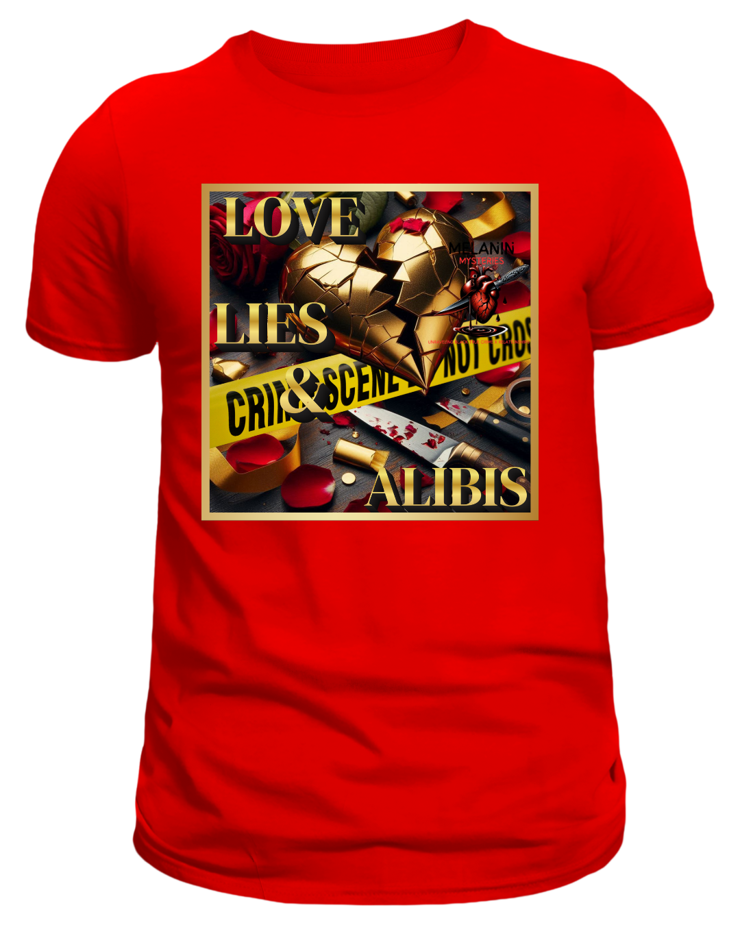 Love Lies & Alibis T-shirts & Hoodies
