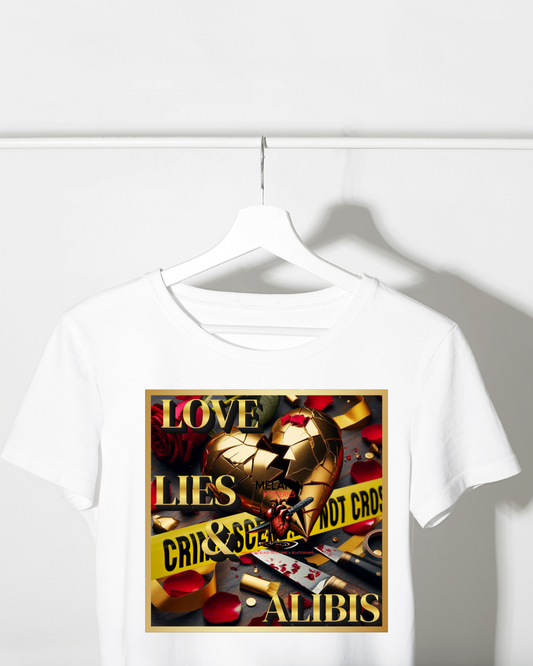 Love Lies & Alibis T-shirts & Hoodies