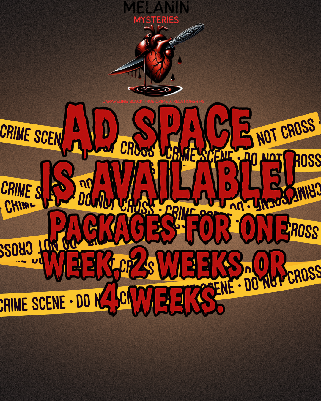 📢 Ad Space on Melanin Mysteries Podcast