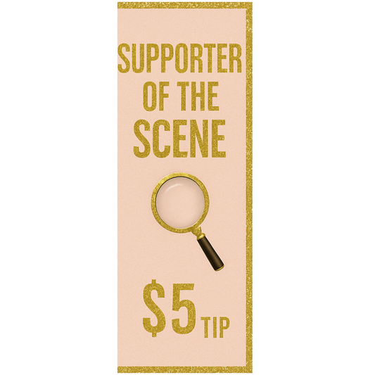 4. Supporter of The Scene $5 Tip