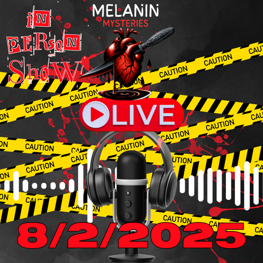 1. Melanin Mysteries Live Show IN PERSON TICKET CLEVELAND, Ohio